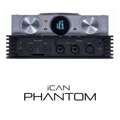 iFi Audio iCAN Phantom | Préamplificateur et amplificateur de casque pour casques dynamiques, magnétostat ou électrostat à Genèv